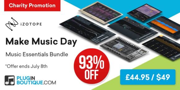 1200x600 iZotope Make Music Day Plugin Boutique 580x290 - iZotope Music Essentials Bundle Sale - 93% Off