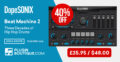 DopeSONIX Beat Machine 2 Sale (Exclusive) – 40% Off