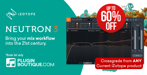 620x320 iZotope Neutron3 PluginBoutique - iZotope Neutron 3 Introductory Sale - Up to 60% Off