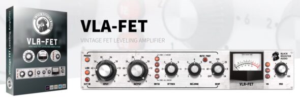vlafet 590x201 - Black Rooster Audio releases the VLA-FET