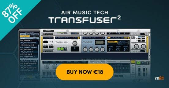 vstbuzz2 552x290 - “Transfuser 2” by Air Music Tech - 87% Off