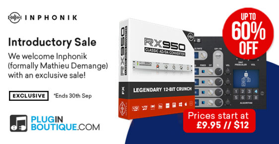 620x320 Inphonik 60 PluginBoutique 562x290 - Inphonik Introductory Sale (Exclusive) - up to 60% Off