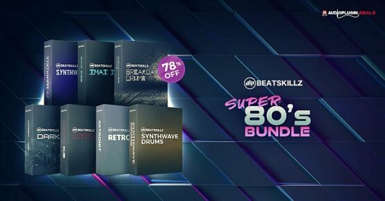 Super 80s Bundle 555x290 - 78% OFF: Super 80’s Bundle by BEATSKILLZ