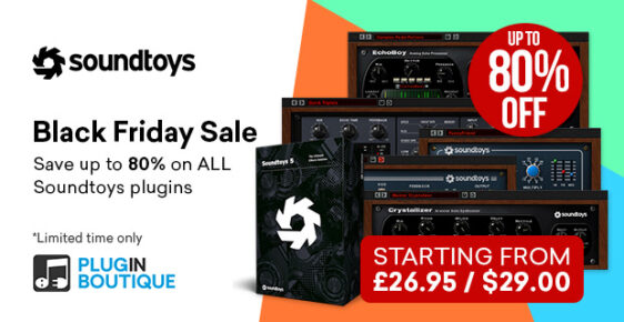 620x320 Soundtoys all new pluginboutique 562x290 - Soundtoys Black Friday Sale - up to 81% Off