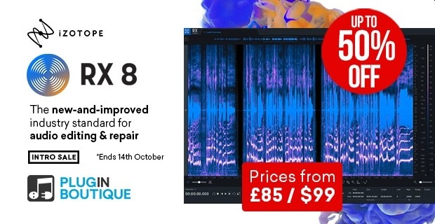 iZotope RX 8 Introductory Sale - iZotope RX 8 Introductory Sale - up to 50% Off