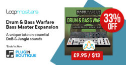 Loopmasters Bass Master Expansion Pack: Drum & Bass Warfare Sale – 33% off