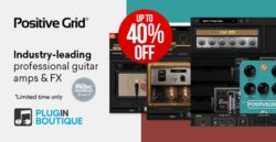 Positive Grid Sale – Up To 40% off