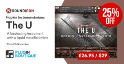 Soundiron Hopkin Instrumentarium: The U Introductory Sale – 30% off
