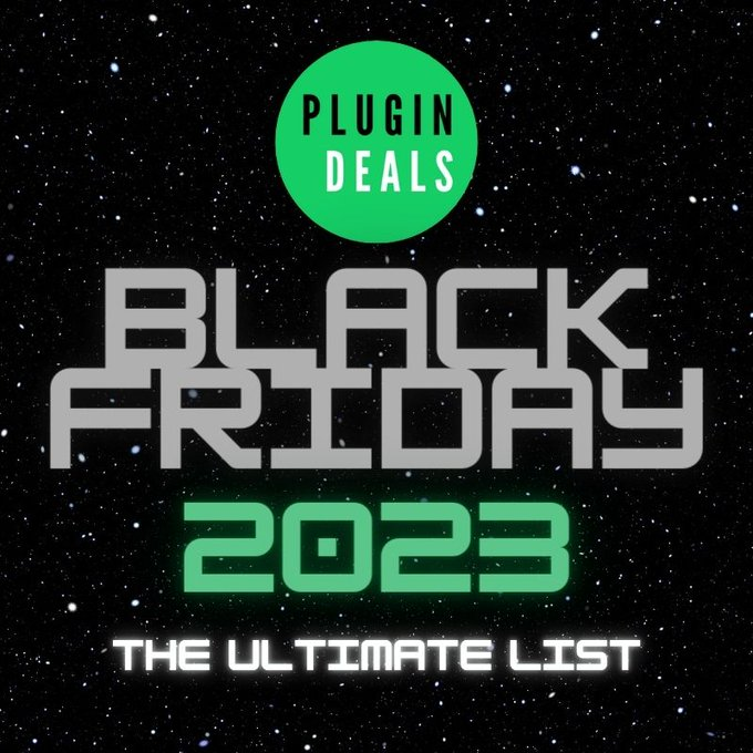 Black Friday Plugin Deals 2023 The Ultimate List - Black Friday Plugin Deals 2023 – THE ULTIMATE LIST