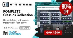 Native Instruments KOMPLETE Classics Collection Sale (Exclusive) – 80% Off