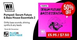 W.A Production Serum Future & Bass House Presets Sale – 50% Off