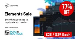 iZotope Elements Sale – up to 77% Off