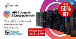 iZotope Music Production Suite 4 Upgrades & Crossgrade Sale – up to 50% Off
